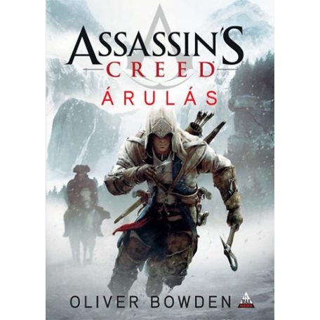 Assassin's Creed - Árulás