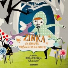 Zinka és Simafül varázslatos kalandjai