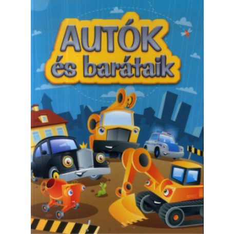 Autók és barátaik (A)
