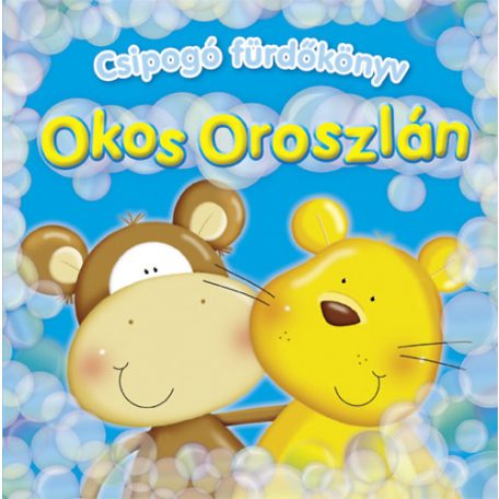Csipogó fürdőkönyv - Okos oroszlán