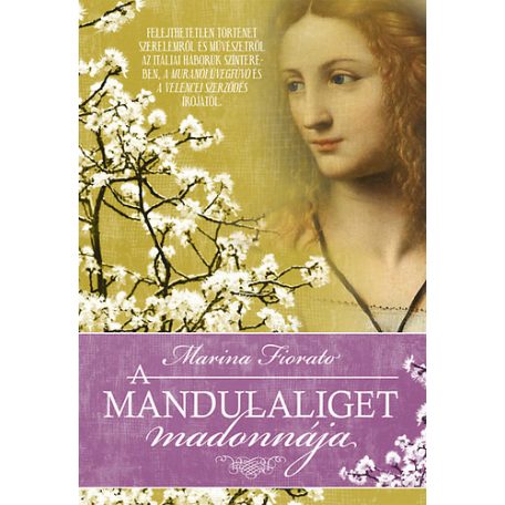 A mandulaliget madonnája