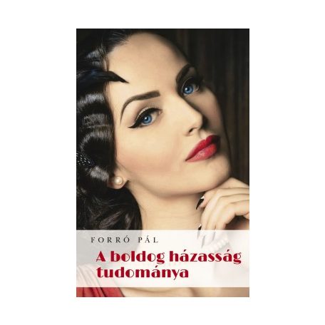 A boldog házasság tudománya (F)