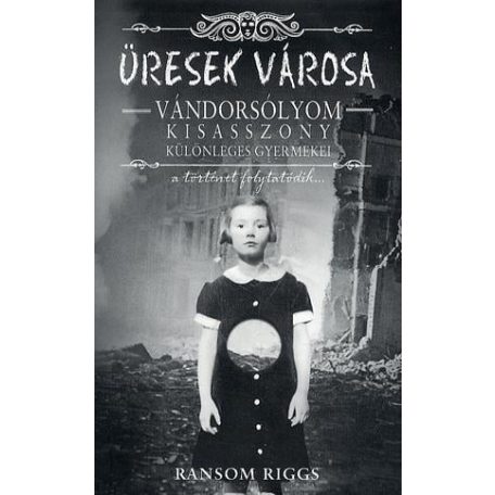 Üresek városa - Vándorsólyom kisasszony