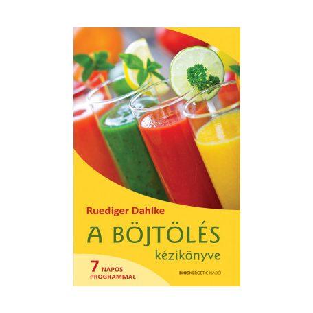 A böjtölés kézikönyve-7 napos program(F)