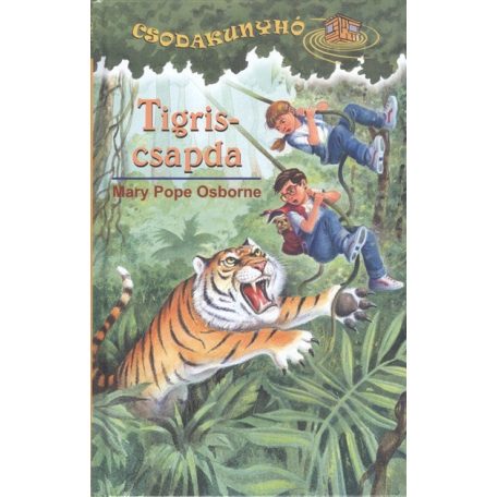 Csodakunyhó 19. - Tigriscsapda