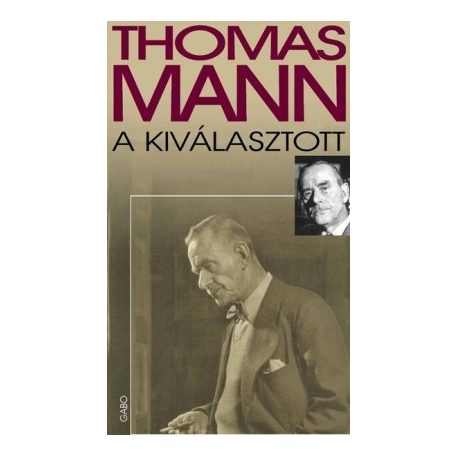 A kiválasztott (Thonas Mann)