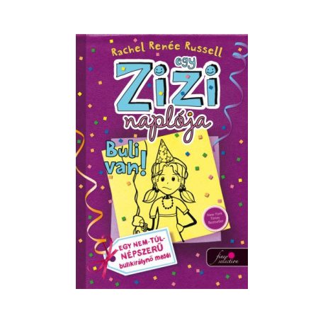 Egy Zizi naplója 2. - Buli van!