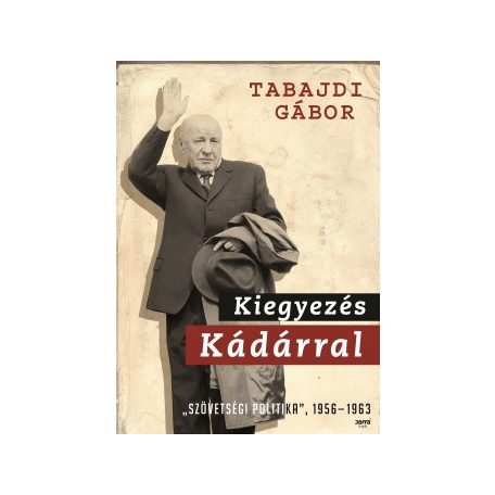 Kiegyezés Kádárral
