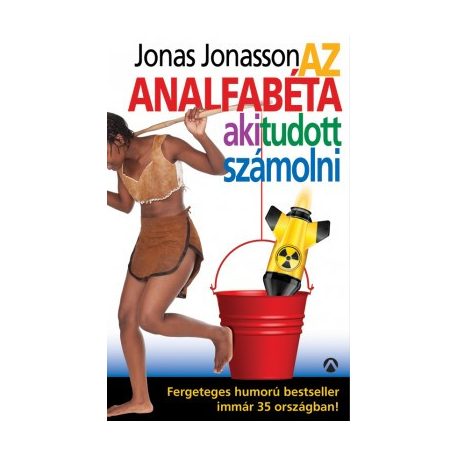 Az analfabéta,aki tudott számolni