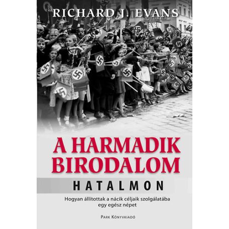 A Harmadik Birodalom hatalmon