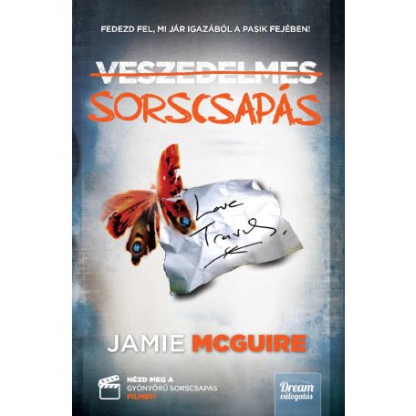 Veszedelmes sorscsapás