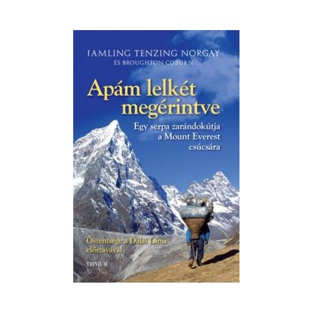 Apám lelkét megérintve