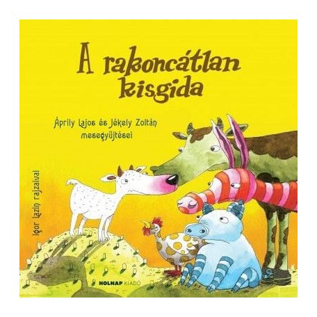 A rakoncátlan kisgida