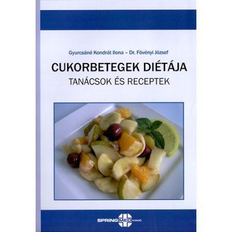 Cukorbetegek diétája - tanácsok és recep