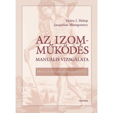 Az izomműködés manuális vizsgálata