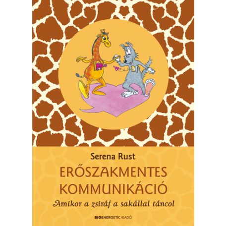 Erőszakmentes kommunikáció - Amikor a zs