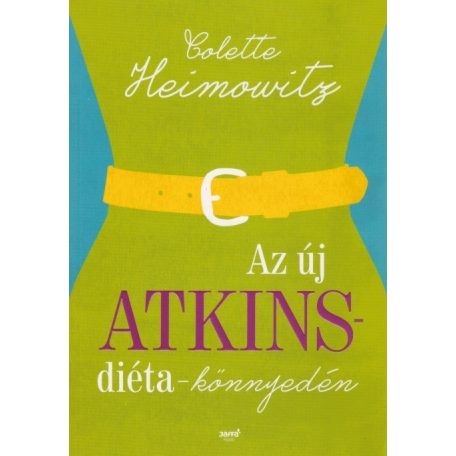Az új Attkins - diéta - könyedén