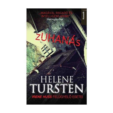 Zuhanás - Irene Huss felügyelő esetei