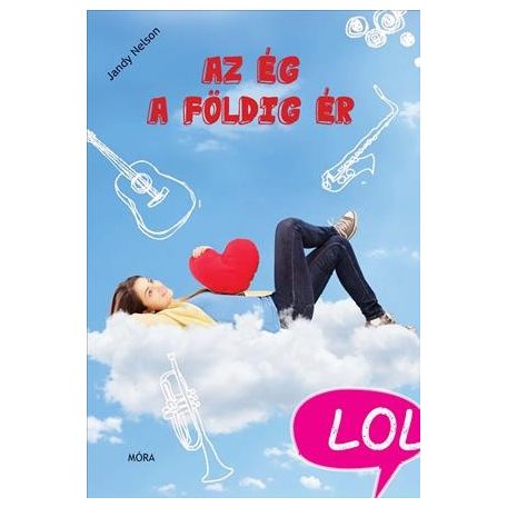 Az ég a földig ér - LOL