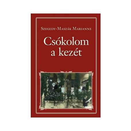 Csókolom a kezét