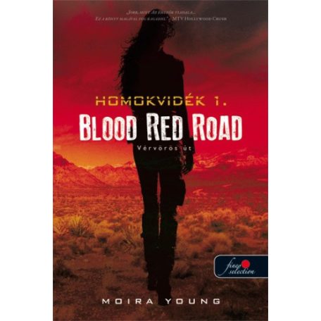 Blood Red Road - Vérvörös út (puha)