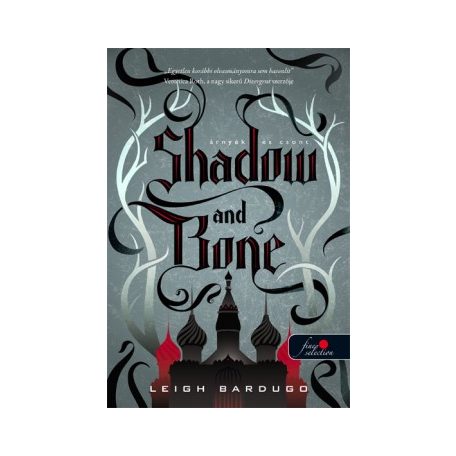 Árnyék és csont - Shadow and Bone