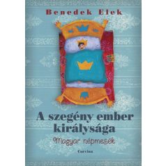 A szegény ember királysága - Magyar népm
