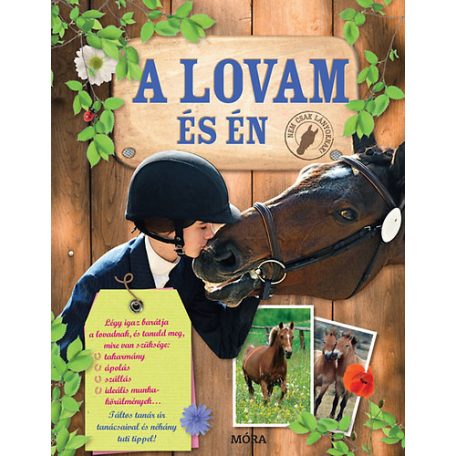 A lovam és én