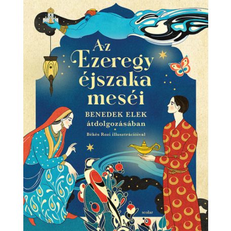Az Ezeregyéjszaka legszebb meséi