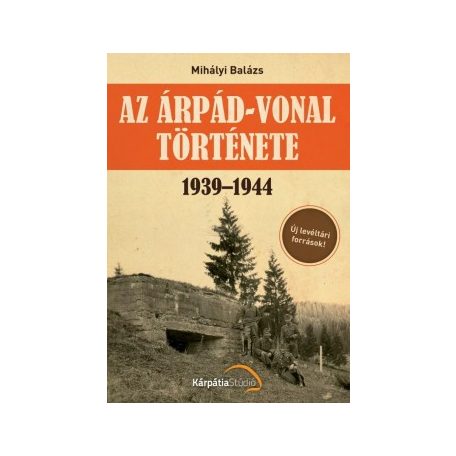 Az Árpád-vonal története 1939-1944