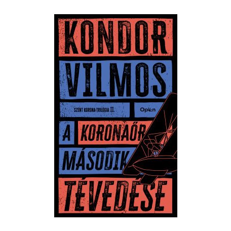 A koronaőr második tévedése