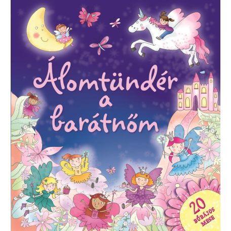 Álomtündér a barátnőm!