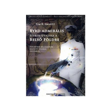Byrd Admirális titkos utazása a Belső Fö