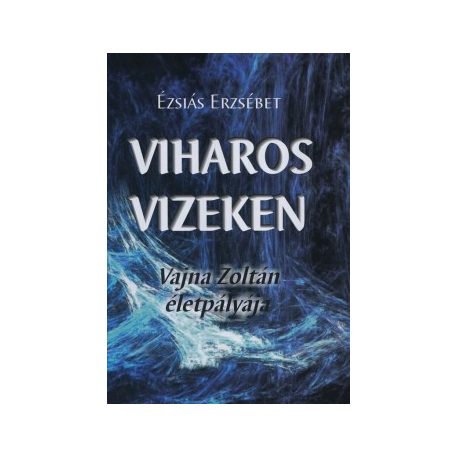 Viharos vizeken