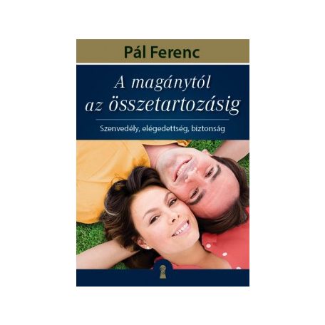 A magánytól az összetartozásig