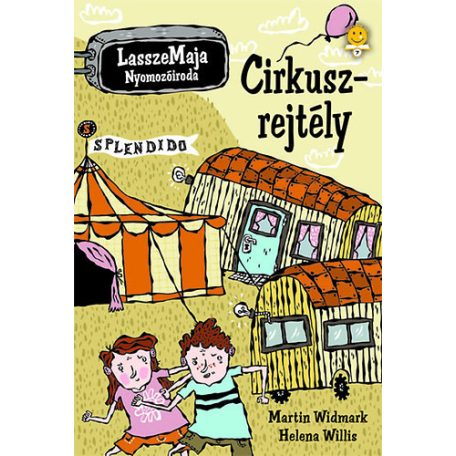 Cirkusz-rejtély  LasszeMaja Nyomozóiroda