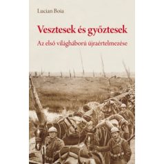 Vesztesek és győztesek - Az első világhá