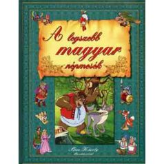 A legszebb magyar népmesék