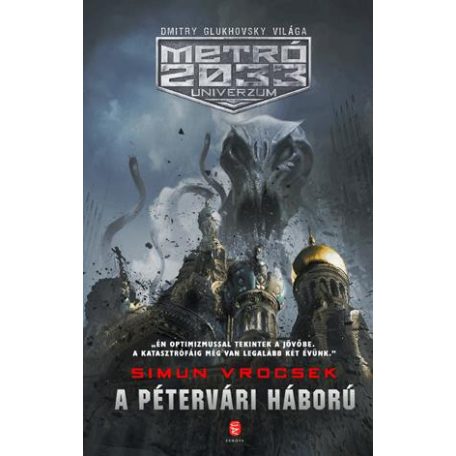 A pétervári háború - Metro 2033 univerzu