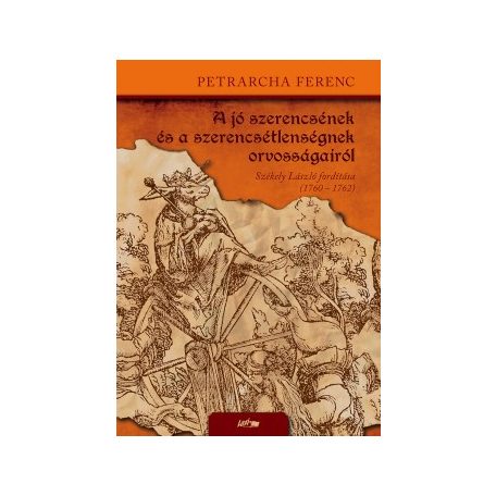 A jó szerencsének és a szerencsétlenségn