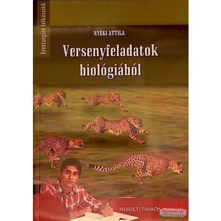 Versenyfeladatok biológiából NT-81559