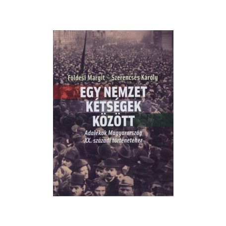 Egy nemzet kétségek között