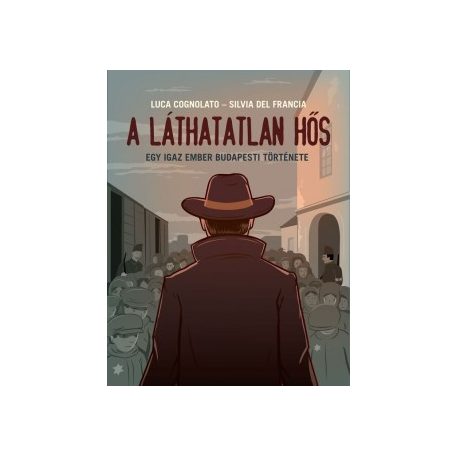 A láthatatlan hős