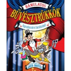 Bámulatos bűvésztrükkök