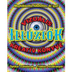 Vizuális illúziók kreatív könyve