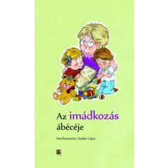 Az imádkozás ábécéje