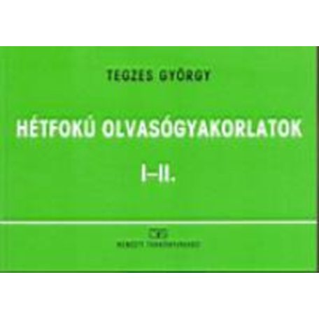 Hétfokú olvasógyakorlatok I-II.