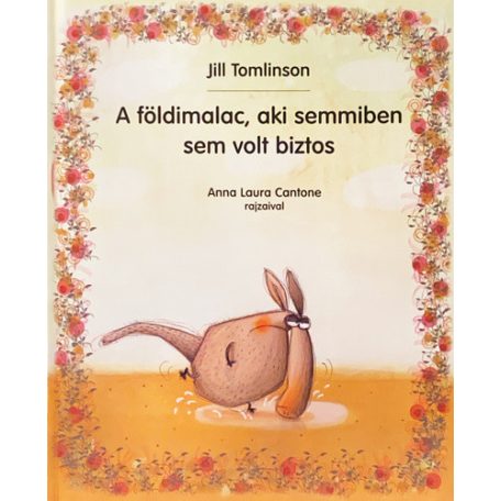 A földimalac, aki semmiben sem volt bizt