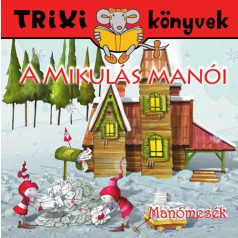 A mikulás manói Trixi