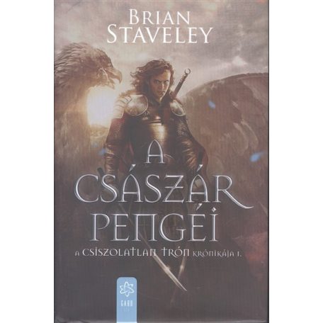A császár pengéi - A csiszolatlan tró 1.